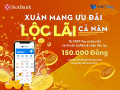 Đăng ký ví VNPT Pay nhận ngay 150.000 đồng từ SeABank