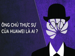 Ông chủ thực sự của Huawei là ai?