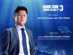 Shark Tank mùa 3: Shark Dũng là ai?