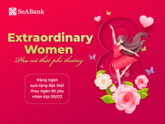 Ngân hàng TMCP Đông Nam Á (SeABank) tri ân những người phụ nữ nhân ngày 8/3 với hàng nghìn quà tặng hấp dẫn
