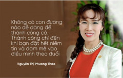 Nữ tỷ phú đô la đầu tiên của Việt Nam Nguyễn Thị Phương Thảo: "Thương trường là nơi dành cho những người can đảm"