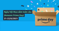 Ngày hội mua sắm toàn cầu - Amazon Prime Day diễn ra từ ngày 21 – 22/6
