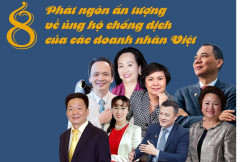 8 phát ngôn ấn tượng ủng hộ chống dịch của các doanh nhân Việt