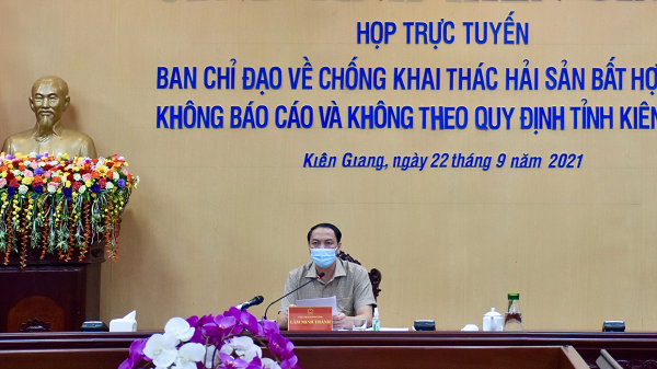 Chủ tịch UBND tỉnh Lâm Minh Thành phát biểu chỉ đạo tại cuộc họp triển khai thực hiện Kết luận của Thủ tướng Chính phủ về chống khai thác IUU