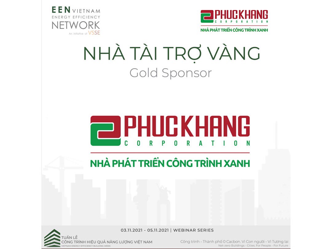 Phuc Khang Corporation đồng hành cùng Tuần Lễ Công trình Hiệu quả Năng lượng Việt Nam 2021