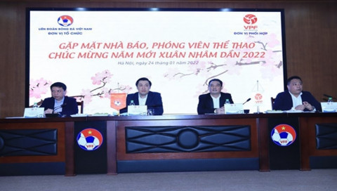 Liên đoàn Bóng đá Việt Nam gặp mặt báo chí nhân dịp xuân Nhâm Dần 2022