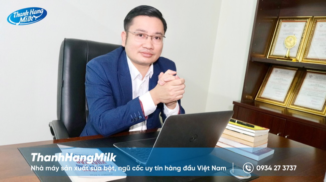 Doanh nhân Nguyễn Văn Trung - Giám đốc kinh doanh nhà máy sản xuất sữa bột Thanhhangmilk
