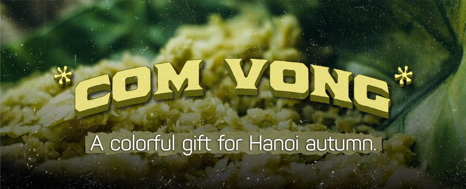 Com Vong - A colorful gift for Hanoi autumn