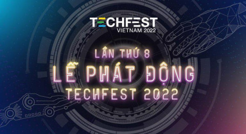 Techfest 2022: Hướng tới Gen Z, kỳ vọng xã hội và các tập đoàn lớn đặt niềm tin vào thế hệ trẻ