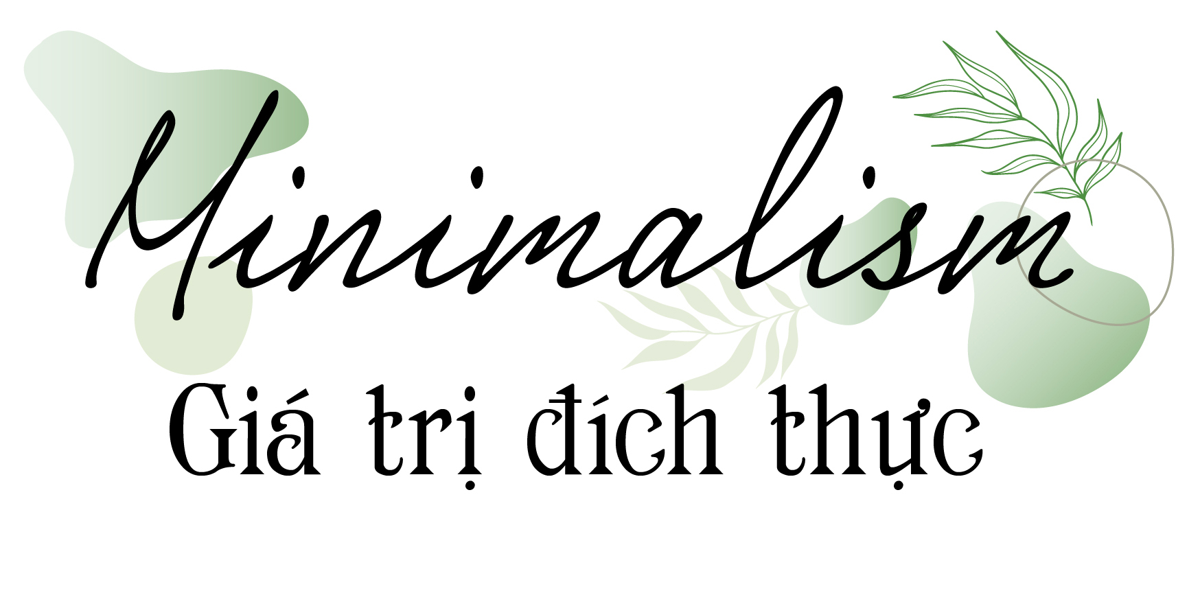 Lối sống tối giản kh&ocirc;ng phải l&agrave; đ&iacute;ch đến, m&agrave; l&agrave; một tiền đề, l&agrave;  một nền tảng vững chắc (solid foundation) để gi&uacute;p ch&uacute;ng ta c&oacute;  được một cuộc sống &yacute; nghĩa hơn. N&oacute; giống như việc bạn trồng  một loại c&acirc;y. Khi đ&oacute;, gốc rễ hay hạt mầm ch&iacute;nh l&agrave; chủ nghĩa tối  giản, v&agrave; những nh&aacute;nh c&acirc;y vươn l&ecirc;n tượng trưng cho những  điều c&oacute; &yacute; nghĩa trong cuộc sống.