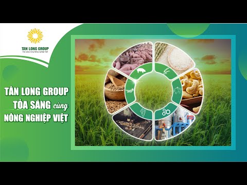 Tan Long Group with the goal of 1 million tonnes of high-quality rice