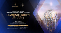 Tuần lễ khai trương Văn phòng bán hàng và ra mắt căn hộ mẫu Diamond Crown Hai Phong