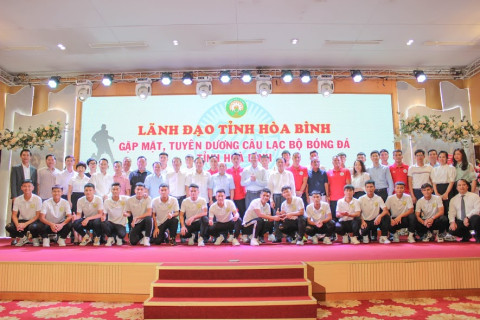 Lãnh đạo tỉnh Hòa Bình gặp mặt, tuyên dương Câu lạc bộ Bóng đá Hòa Bình FC