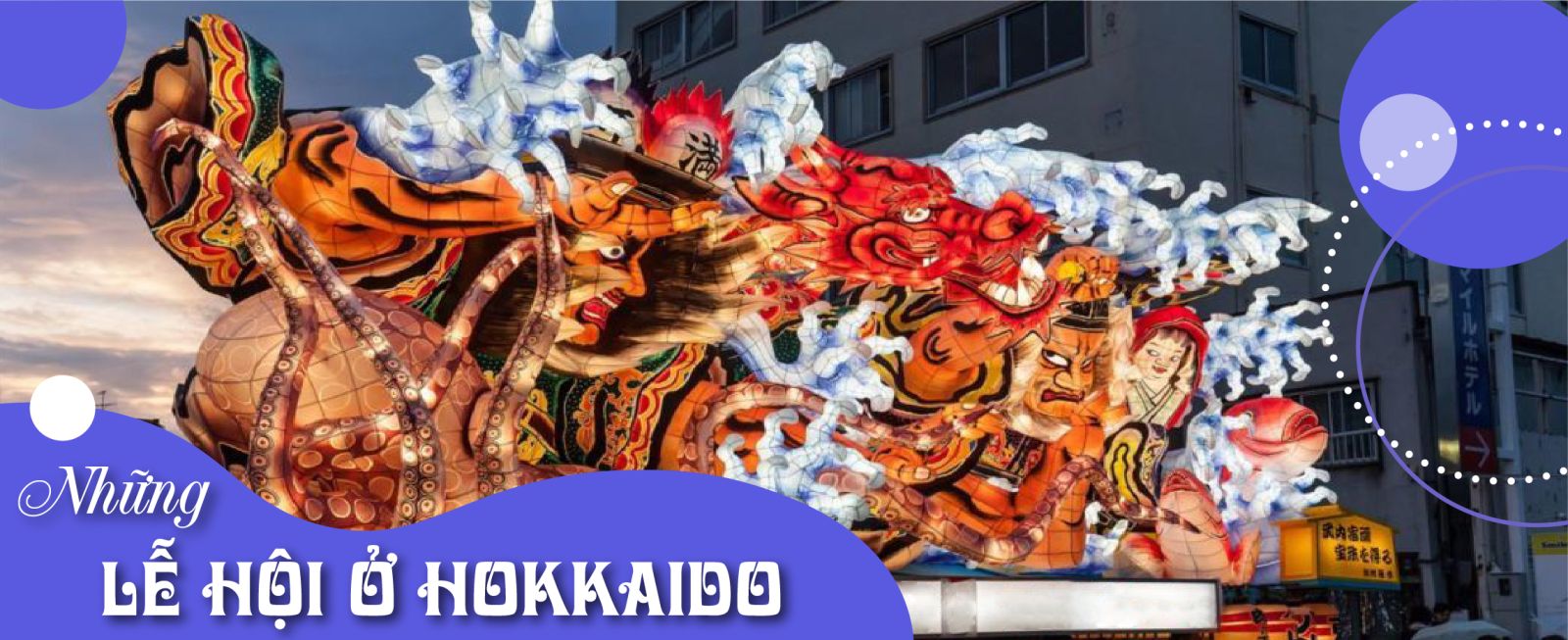 Những lễ hội nên tham dự khi tới Hokkaido (Phần 1)