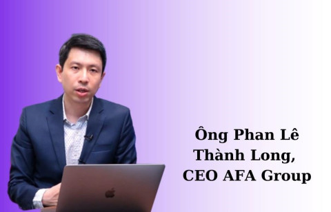 Mr. Phan Le Thanh Long, CEO of AFA Group The credit door is not open for all loan needs