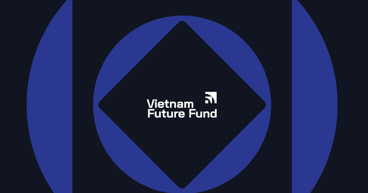 quỹ Vietnam Future Fund, hoạt động với mục tiêu tập trung hỗ trợ các startup trong nước