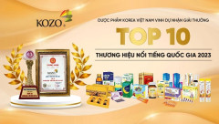 Dược phẩm KOZO vinh dự nhận giải thưởng tôn vinh: "Top 10 Thương hiệu - Nổi tiếng quốc gia năm 2023"