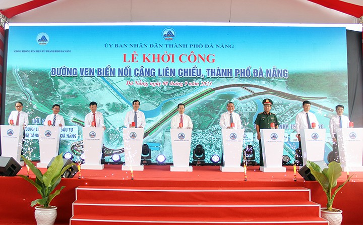 Lãnh đạo TP Đà Nẵng phát lệnh khởi công Dự án Đường ven biển nối cảng Liên Chiểu  với Quốc lộ 1 và đường tránh Hải Vân - Túy Loan, với tổng vốn đầu tư hơn 1.200 tỷ đồng