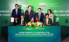 VPBank và DFC ký Cam kết khoản vay song phương trị giá 300 triệu USD