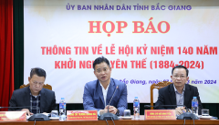 UBND tỉnh Bắc Giang họp báo thông tin về Lễ hội kỷ niệm 140 năm Khởi nghĩa Yên Thế   