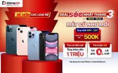Top 5 iPhone cũ sale sốc nhất tháng 3 tại Di Động Việt, người dùng được giảm 2 lần giá