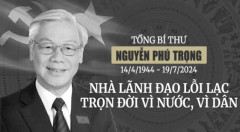 Tổng Bí thư Nguyễn Phú Trọng: Nhà chính trị kiệt xuất, nhà lý luận vĩ đại